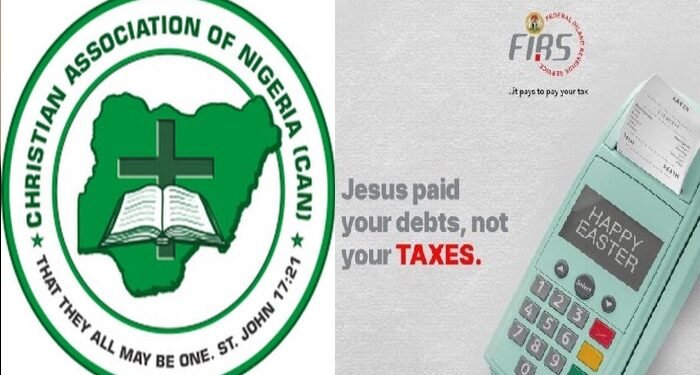 CAN Demands Apology, Retraction from FIRS over ‘Derogatory’ Easter Message  | METROWATCH